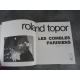 Roland Topor Les combles Parisiens Seguier 1989 beau livre illustré rigide plus jaquette