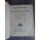 Dictionnaire de l'Académie Françoise, revu, corrigé et augmenté par l'Académie elle-même Paris Dupont 1832