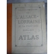 Grand Atlas Alsace Lorraine et frontière du Nord Est Paris 1918 Frontière France Allemagne XXII cartes complet