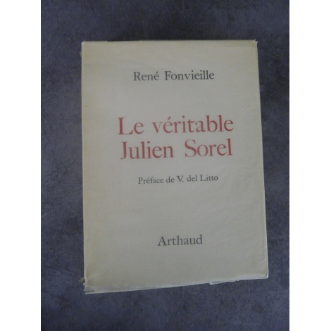 René Fonvielle Le véritable Julien Sorel Edition originale Stendhal Grenoble le rouge et le noir