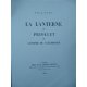 Paul Fort La Lanterne de Priollet Le N°1 exemplaire sur pur fil des imprimeurs avec envoi à Robert et Albert Emile-Paul