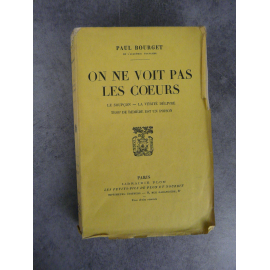 Paul Bourget On ne voit pas les coeurs, le soupçon, la vérité délivre trop de remède est un poison Edition originale sur Alfa