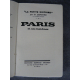 Lenotre Paris et ses fantômes "la petite histoire" Grasset 1933 Anecdotes Parisiennes