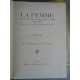 Collectif la femme editions bong reliure cuir art deco, physiologie, sexualité, art , feminisme etc...