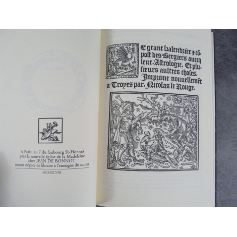 Nicolas Le Rouge Le grant kalendrier et compost des Bergiers astrologie Jean de Bonnot tirage de tête numéroté Etat de neuf.