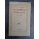 Montherlant Henry de Le cardinal d'Espagne Edition originale Paris Gallimard 1960