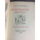 Roland Dorgelès Montmartre mon pays Edition originale envoi de l'auteur au photographe et auteur Didier Madras