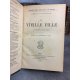 Balzac Honoré de La vieille fille Hernandez Vidal Illustrations Ollendorff 1908 cuir