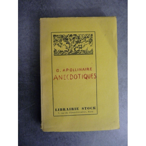 Apollinaire Guillaume Anecdotiques Edition originale sur papier courant