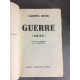 Ludwig Renn Guerre Krieg , Rare première traduction française de ce livre .le 407 vergé Lafuma. Communisme antimilitarisme