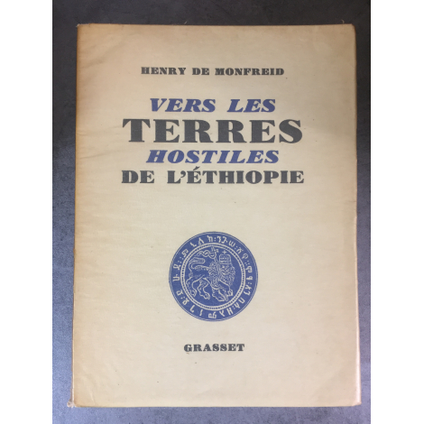 Henry de Monfreid Vers les terres hostiles de l'Ethiopie édition originale 1933 le N° 223 sur Alfa ,frais