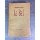 Némirovsky, Irène Le bal édition originale 1930 Numéroté sur alfa. Texte emblématique de l'autrice.