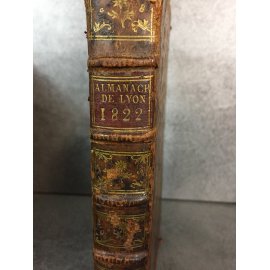 Année 1822, Almanach historique et politique Lyon Ballanche 1822 Reliure de l'époque