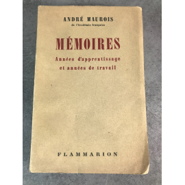 Maurois André Mémoires années d'apprentissage et année de travail des 300 sur vélin des Vosges.