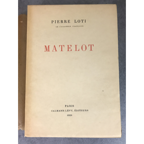 Pierre Loti Matelot numéroté sur beau papier Non coupé état de neuf 1929