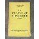 Jacques Bainville La Troisième République 1870-1935 Edition Originale Exemplaire numéroté 207 sur 250 sur vélin bibliophile