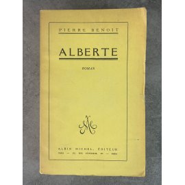 Pierre Benoit Alberte Edition Originale sur papier alfa