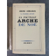 André Demaison La Nouvelle Arche de Noé Edition Originale Exemplaire numéroté 281 sur alfa corvol l'orgueilleux