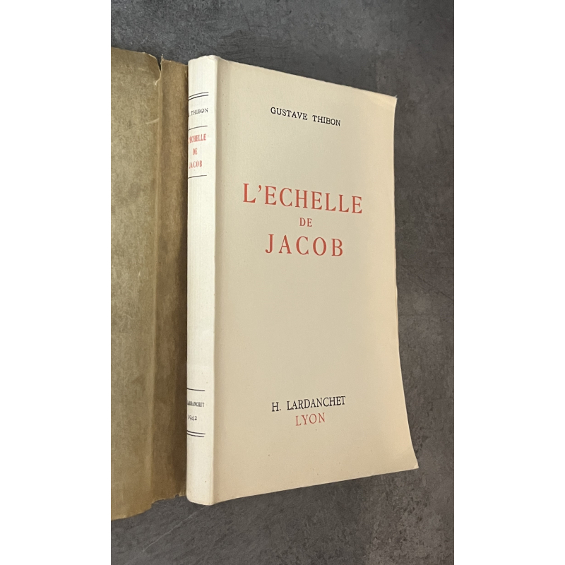 Gustave Thibon Lechelle De Jacob Edition Originale Exemplaire Numéroté 186 Sur 275 Sur Papier