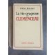 Léon Daudet La vie orageuse de Clémenceau Edition Originale Exemplaire numéroté 9 sur 200 sur papier alfa Lardanchet