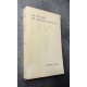 Georges Duhamel La Passion de Joseph Pasquier Edition Originale Exemplaire numéroté sur 220 grand papier sur vélin crème