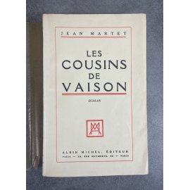 Jean Martet Les Cousins de Vaison Edition Originale Exemplaire numéroté 60 sur 200 sur vélin bibliophile Lardanchet