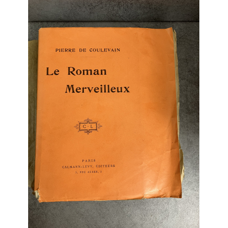 Pierre de Coulevain Jeanne Philomène Laperche Le roman Merveilleux Edition originale 23 de 30 sur hollande seul grand papier