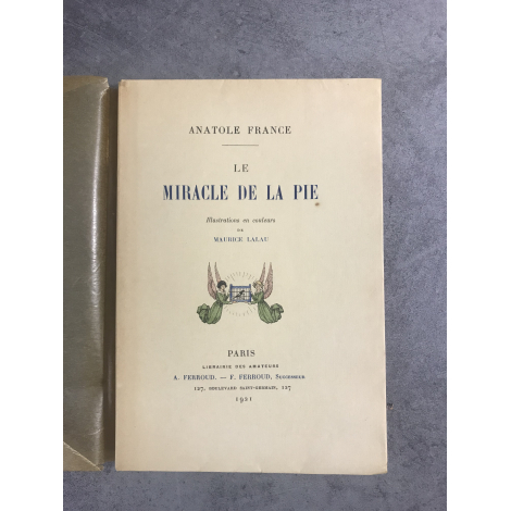 Anatole France Le Miracle de La Pie édition originale exemplaire numéroté sur vélin teinté d'Arches