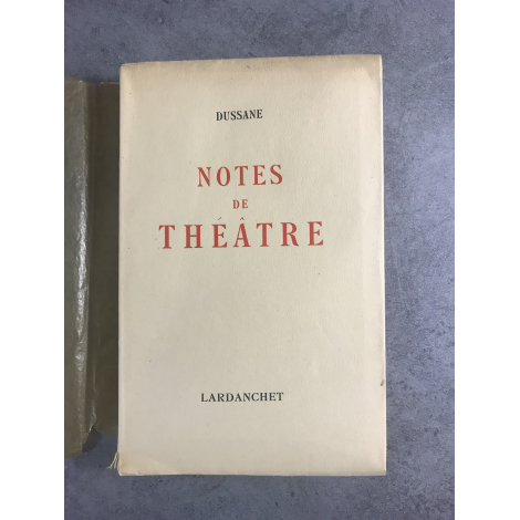 Béatrix Dussane Notes de théâtre édition originale exemplaire numéroté sur alfa torpes