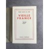 Roger martin du gard Vieille France édition originale exemplaire numéroté sur vélin pur fil