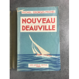 Michell Georges-Michel Nouveau Deauville édition originale exemplaire sur papier alfa