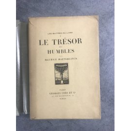 Maurice Maeterlinck Le trésor des humbles exemplaire numéroté sur papier de rives frontispice Paul Baudier Crès