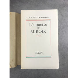 Christine de Rivoyre L'alouette au miroir édition originale exemplaire numéroté 104 sur 180 sur alfa