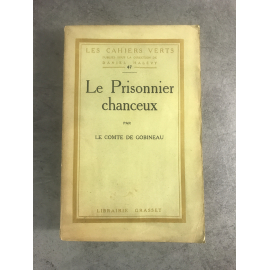 Le Comte de Gobineau Le prisonnier chanceux édition originale exemplaire numéroté sur vergé bouffant