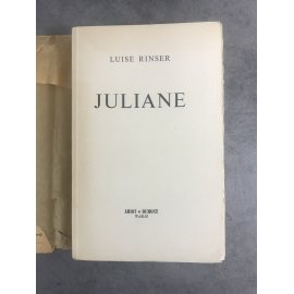 Luise Rinser Juliane édition originale française exemplaire numéroté 83 sur 180 sur alfa