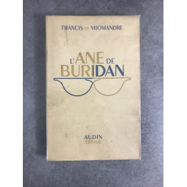 Francis de Miomandre l'Ane de Buridan non coupé