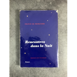 Francis de Miomandre Rencontres dans la Nuit édition originale avec envoi de l'auteur