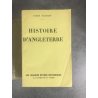 André Maurois Histoire d'Angleterre édition originale un des 25 sur pur fil Montgolfier