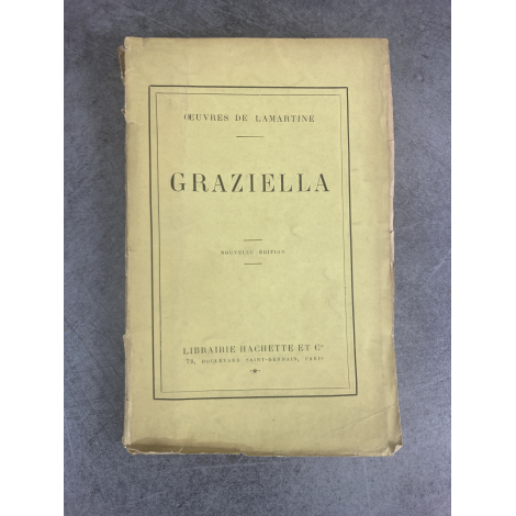 Alphonse de Lamartine Graziella nouvelle édition