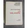 Henri Troyat La malandre Les eygletiere édition originale exemplaire numéroté sur alfa