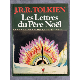 Tolkien Les lettres du père Noël Editions originales françaises Christian Bourgois 1977