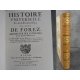 De la Mure Jean Marie Histoire civile du Pays du Forez 1674 réédition 1972 rare bien relié