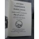 Jean de Bonnot Lettres de Napoléon à Marie Louise et Joséphine 3 volumes. Empire Bel état collector 1968-70