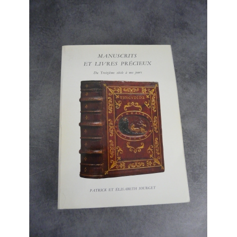 Bibliophilie bibliographie catalogue Sourget Manuscrits livres précieux du XIIIe a nos jours