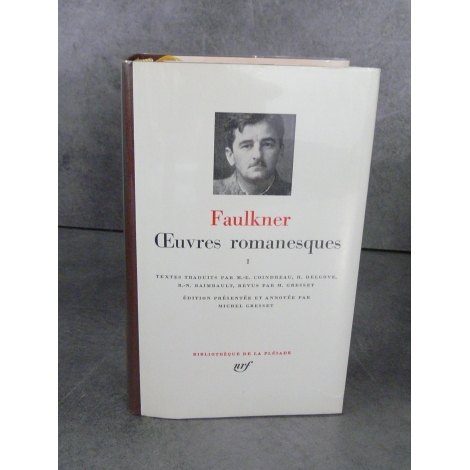 Collection Bibliothèque de la pléiade NRF Faulkner Œuvres romanesques tome 1